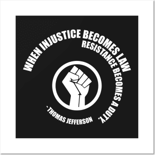 Resistance Becomes Duty. Protest Resist Shirts Hoodies and Gifts Posters and Art